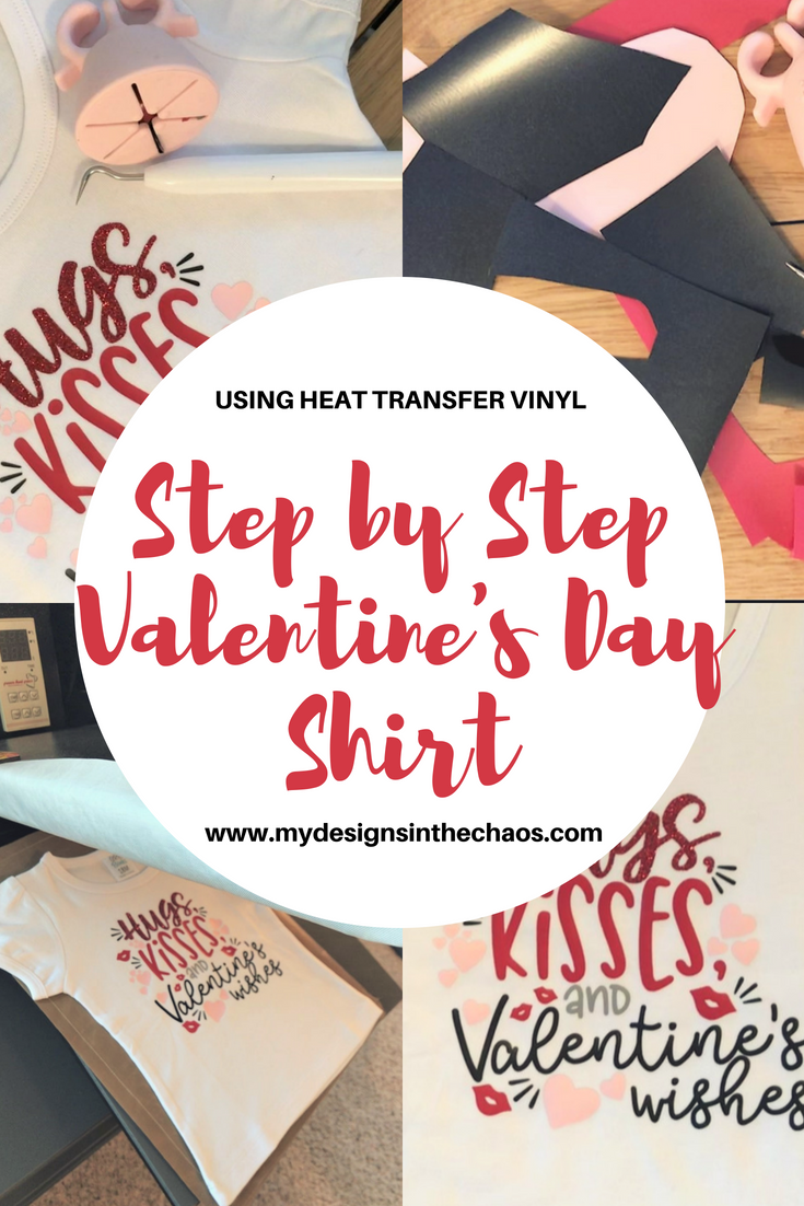Download Heat Transfer Vinyl Easy Valentine S Day Shirt My Designs In The Chaos
