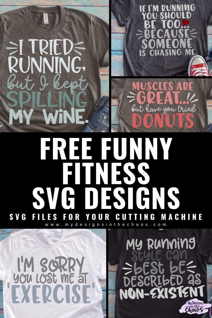 Download Funny Fitness SVG Files - My Designs In the Chaos