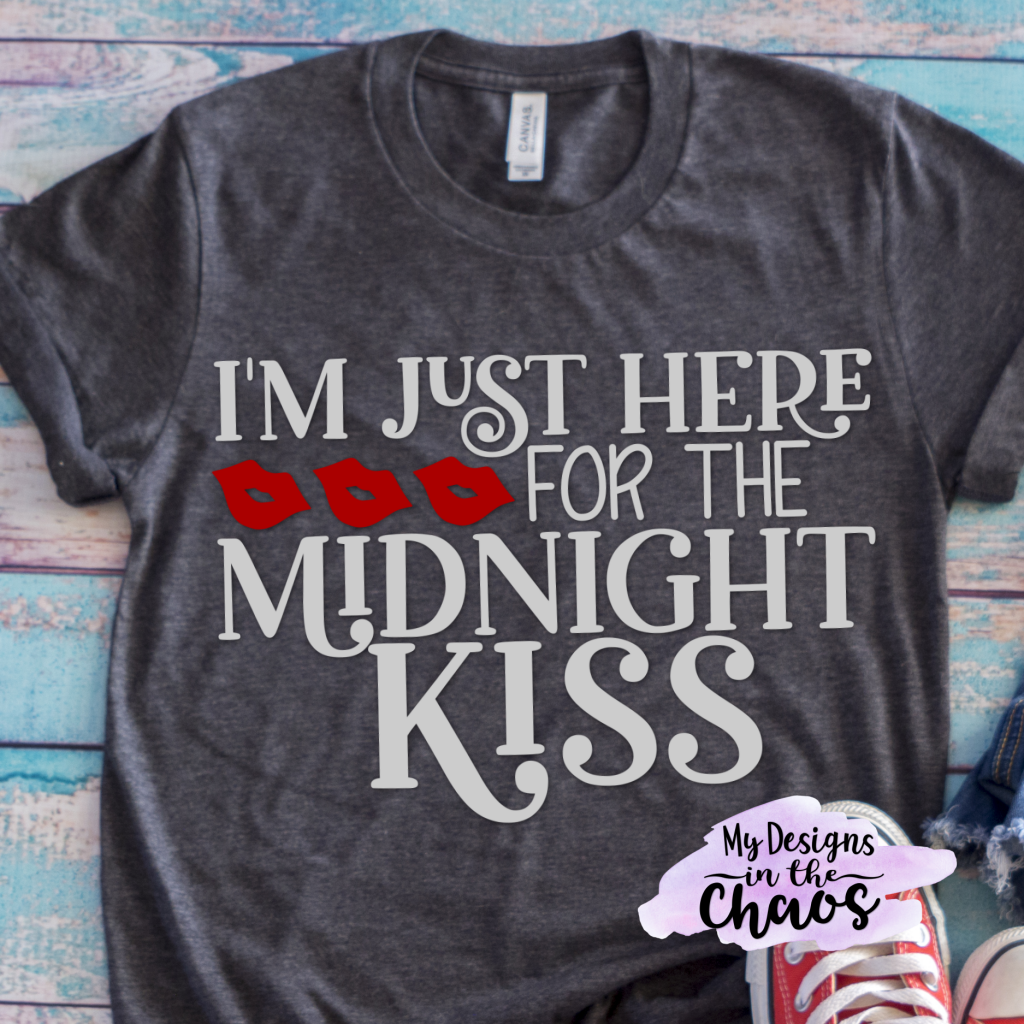 I'm just here for the midnight kiss-new year's svg