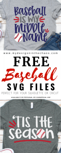 Download Free Baseball Svg Files For Silhouette Or Cricut My Designs In The Chaos