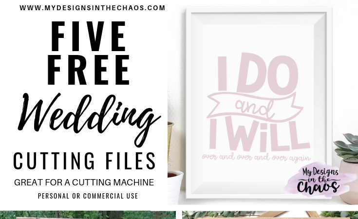 Free Wedding Svg Files My Designs In The Chaos
