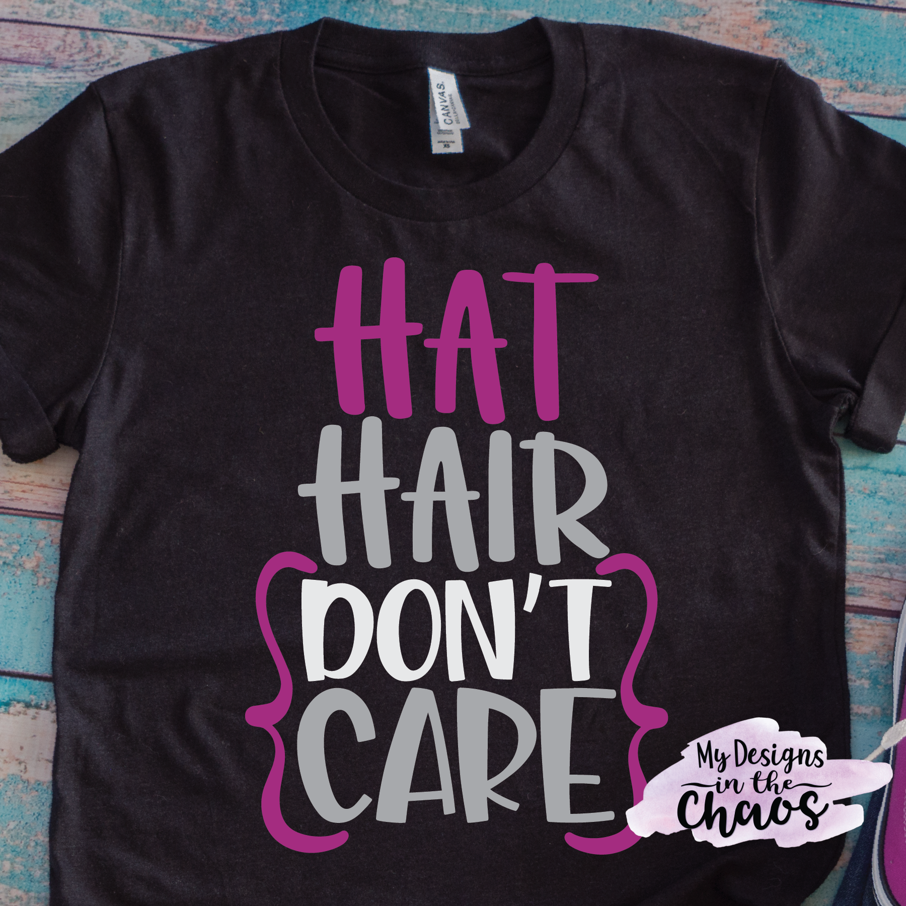 Hat Hair Don't Care - My Designs In the Chaos