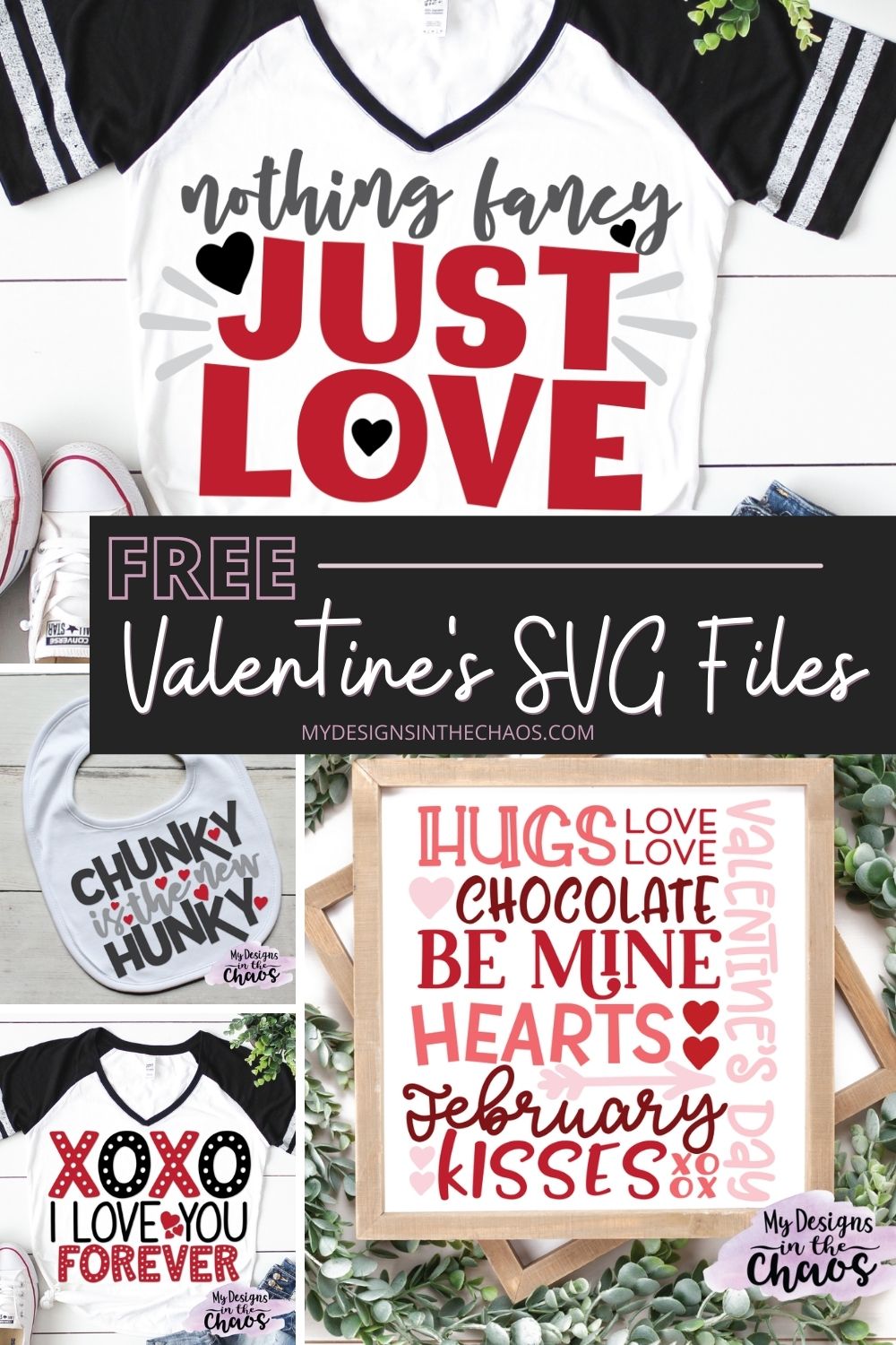 Free Valentine’s SVG Files - My Designs In the Chaos
