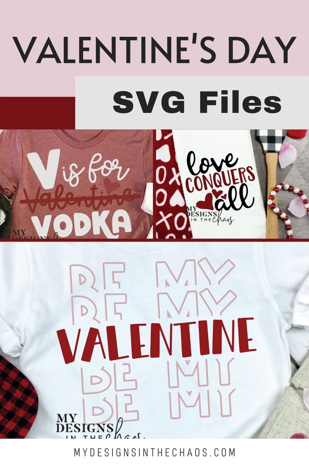 Three Free Valentines Day SVG Files - My Designs In the Chaos
