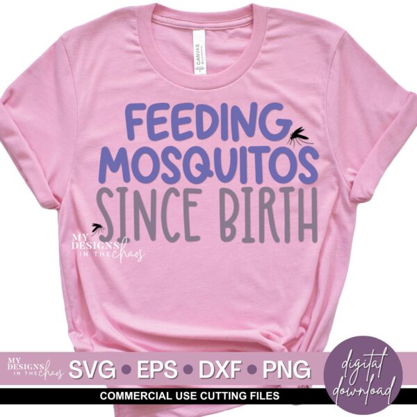 Feeding Mosquitos Since Birth